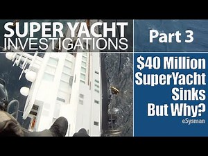 Sinking of SuperYacht Yogi (Part 3): Q&A