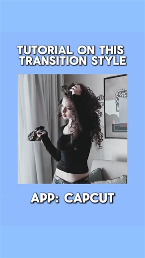 Transition Style Tutorial CapCut