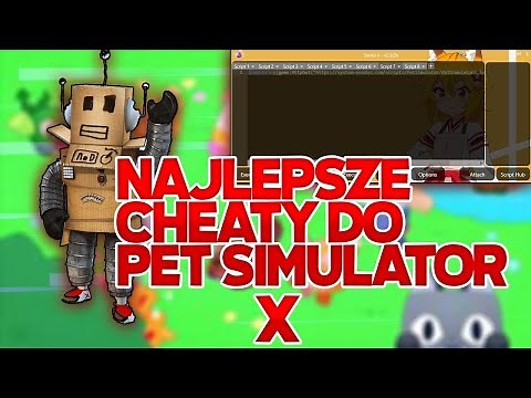 😎NAJLEPSZE CHEATY DO PET SIMULATOR X ROBLOX (AUTOFARMA)😎