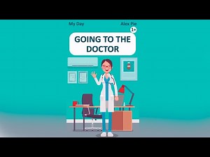 Ease Doctor Visit Worries with 'Going to the Doctor' | What Happens at the Doctor's Office - Videos For Kids