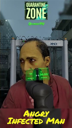 Angry Infected Man - Quarantine Zone