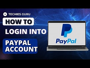 How to Login Into PayPal Account? PayPal Sign In Tutorial