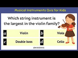 Musical Instruments Quiz for Kids | 12 Questions on Music, Sounds & Instruments | Children’s GK Test