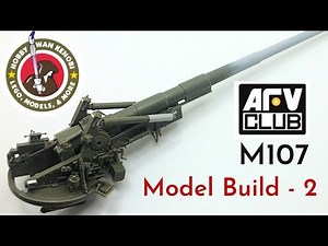 Plastic Scale Model Build - AFV Club M107 - 1/35 - Part 2, Scratch-building and Construction.