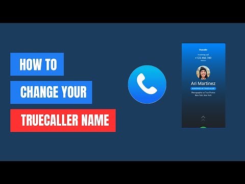 How to Change Your TrueCaller Name
