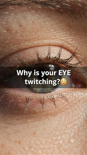 Why Does Your Eye Twitch Suddenly? 👁️😱