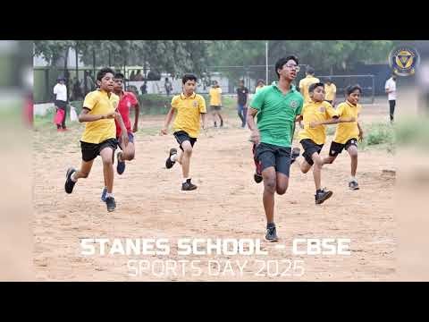Stanes School - CBSE - Sports Day Celebration 2025
