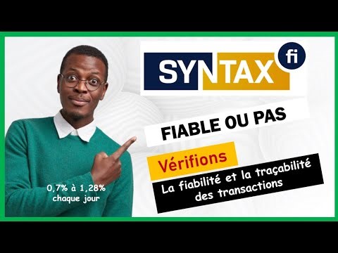 SYNTAXFI 🤖 EST-IL FIABLE ❓ VERIFIONS ENSEMBLE 🤠