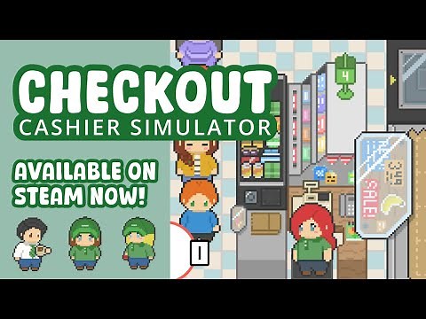 Checkout: Cashier Simulator: OUT NOW!