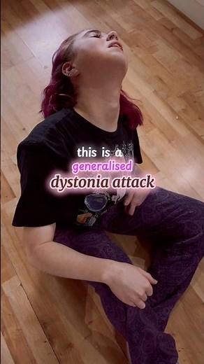 Full Body Dystonia Attack Education & Awareness