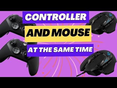 Controller and mouse hybrid input tutorial