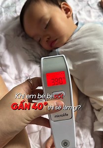 Ban ngày thì bạn nhỏ này sốt 39 độ liên tục, ban đêm vọt lên 40, có khi 40,5 luôn 🥲 và đây là cách tụi mình xử lí mỗi khi con bệnh! #vulaci #melon228 #hanhphucday