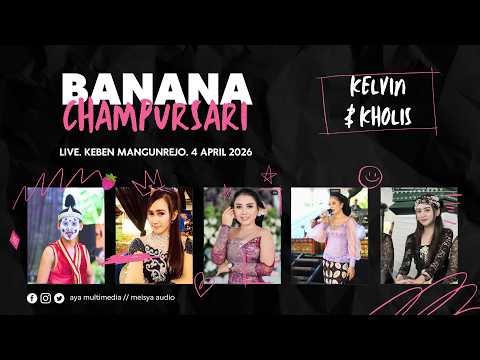 LIVE BANANA CAMPURSARI // WEDDING KELVIN & KHOLIS // MEISYA AUDIO //AYA MULTIMEDIA