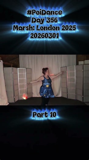 P10 Poi Dance Day 356 Marsh: London 2025 20260301 #poi #PoiSpinning #PoiDance #FlowArts #PoiTutorial