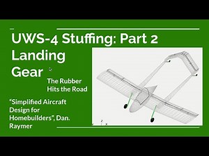 UWS-4 Stuffing: Part 2 Landing Gear