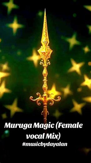 Muruga Magic (Female Vocal Mix) #musicbydayalan #creatorsearchinsights #fyp #foryou #tiktok