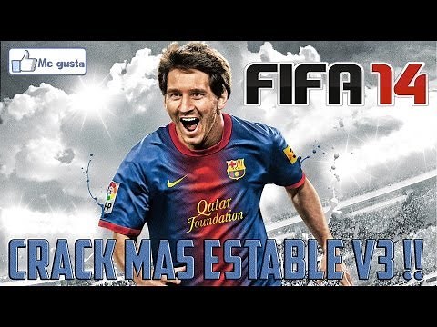 FIFA 14 - CRACK Mas ESTABLE V3 !!