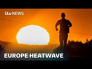 Record-breaking temperatures as Europe swelters under heat dome | ITV News