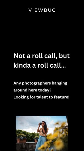 VIEWBUG on Instagram: "Think your work deserves the spotlight? Or maybe you know a photographer whose shots always blow you away? We’re looking for fresh talent to feature, and this could be your moment (or theirs). Tag, share, and let’s make it happen. . ✨ Discover more on @viewbug – where creativity is rewarded and every member is approved. . #photography #photographerlife #creativephotography #photooftheday #photocommunity #capturethemoment #visualstorytelling #inspiredbylight #shootandshare"