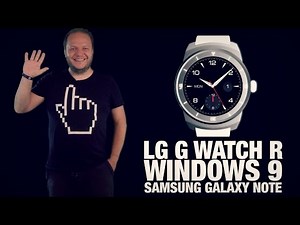 #freshnews 710 LG G Watch R. Windows 9. Samsung Galaxy Note