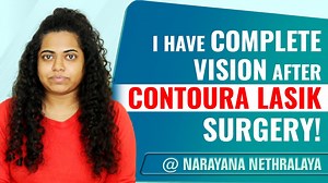 Contoura Lasik Laser Surgery Patient Experience | Narayana Nethralaya...
