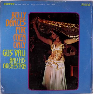Gus Vali And His Orchestra - Belly Dances For Men Only