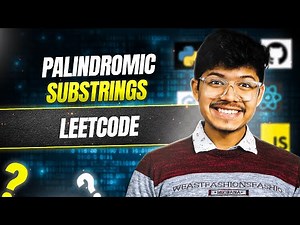 647. Palindromic Substrings | Brute | DP | 2 Pointers | Top Down DP | Bottom Up DP | O(n) Hints