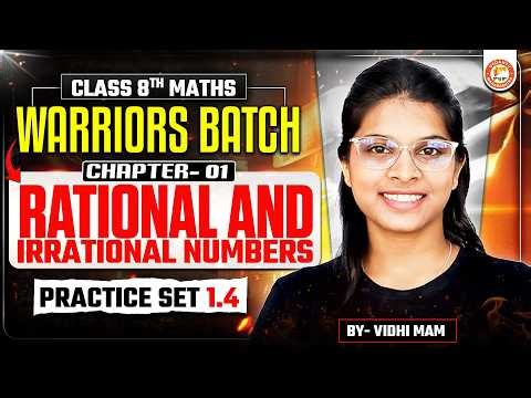 Rational and Irrational Numbers Class 8th Maths Practice Set 1.4 | Class 8th MH Board By Vidhi Mam