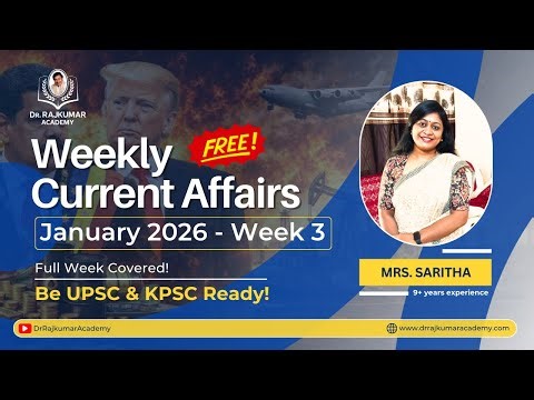 Master January 2026 3rd Week CA + GS Insights by Mrs. Saritha Ma’am | Dr. Rajkumar IAS/KAS Academy