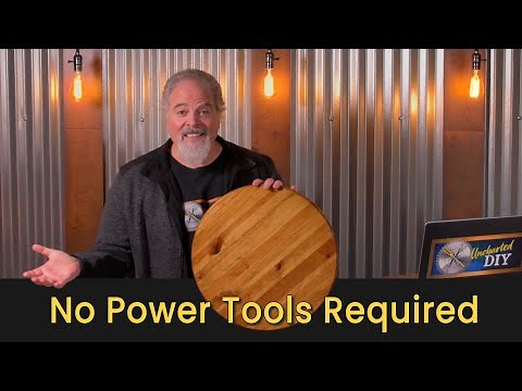 Easy DIY Lazy Susan Using Hand or Power Tools - Quick version followed by details