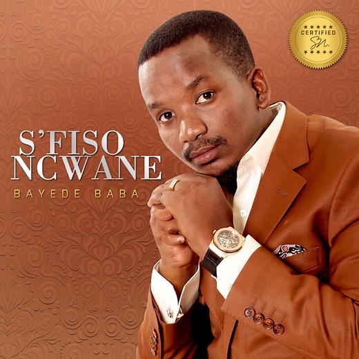 Inhliziyo Yam - S'fiso Ncwane: Song Lyrics, Music Videos & Concerts