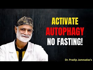 How to Trigger Autophagy Without Fasting — The Science That Finally Burns Belly Fat || Dr. Pradip