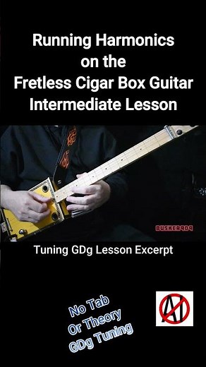 How To Run Harmonics on Fretless Cigar Box Guitar lesson | beginner to Intermediate
