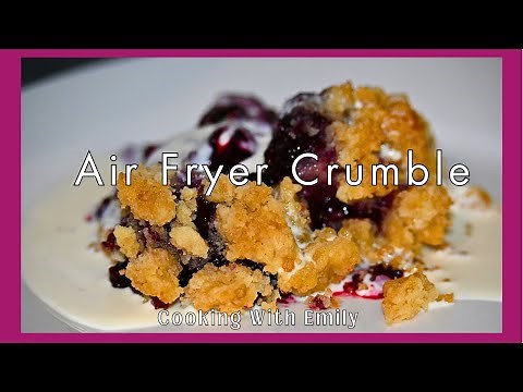 Air Fryer Crumble, Basic Crumble Recipe Made Quick and Easy