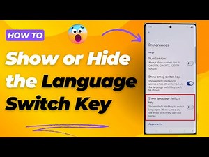How to Show or Hide the Language Switch Key in Gboard/Google Keyboard on Galaxy S25/S25+/Ultra 📱