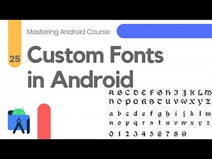 How to add Custom Fonts to Android App - Mastering Android #25