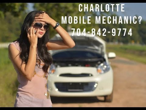 Mobile Mechanic Charlotte NC | CALL: 704 842 9774 | Mobile Auto Repair Pros