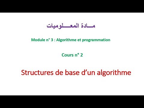 Chapitre 8 : structure de base d'un algorithme