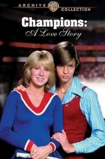 Champions: A Love Story (1979) - Movie