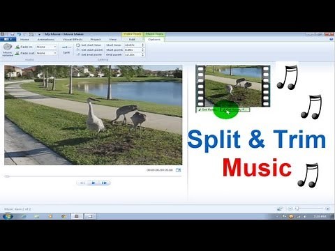 Windows Movie Maker Tutorial Windows 7 - Music / Song Split & Trim