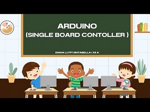 ARDUINO (SINGLE BOARD CONTROLLER)