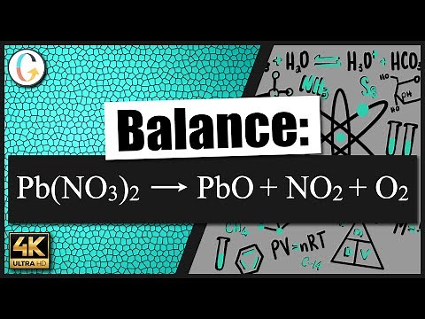 How to balance Pb(NO3)2 → PbO + NO2 + O2