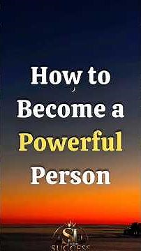 How to Become a Powerful Person#SelfImprovement#PersonalGrowth#Power