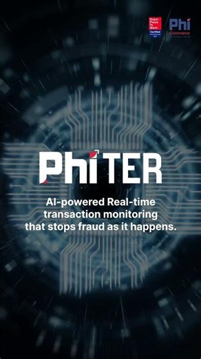 PhiTER: our real-time, AI-powered fraud management system.