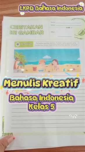 LKPD MENULIS KREATIF MENJADI PENULIS CILIK🚀 Pelajaran Bahasa Indonesia Kelas 5 Semester 2 Bab 4 ✅Siswa menulis cerita inspiratif berdasarkan gambar yang ada, melatih kreatifitas dalam menemukan ide dan gagasan dalam menulis cerita ✅Siswa memilih gambar, menulis cerita imajinatif mereka, dan memajangnya dalam papan pajang. Pembelajaran menjadi menyenangkan dan bermakna menjadi PENULIS CILIK🤩 #lkpdbahasaIndonesiakelas5 #gurukelas #kelas5sd #gurukreatif #bismillahfyp