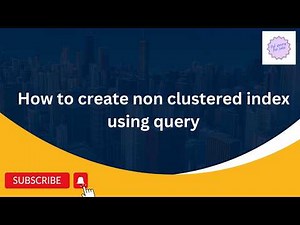How to create non clustered index using query in SQL Sever| SQL Query for Jobs|