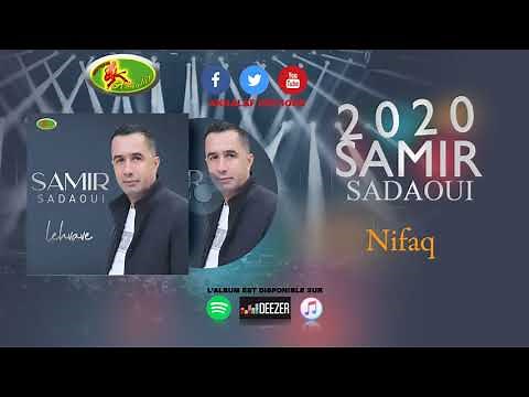 SAMIR SADAOUI 2020 - NIFAQ - (TOP 2020)