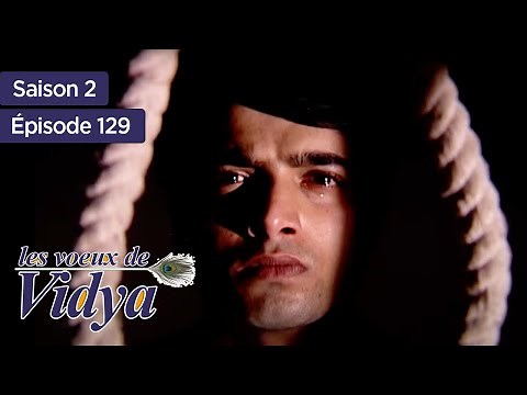 Les voeux de Vidya - S2 - Épisode 129 - Banoo Main Teri Dulhann - complet en français