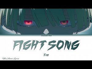 Chainsaw Man Ending 12 Full 「Fight Song」 | Eve | Lyrics (KAN, ROM, ENG)