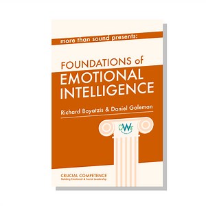 Foundations of Emotional Intelligence with Richard Boyatzis and Daniel Goleman - Key Step Media